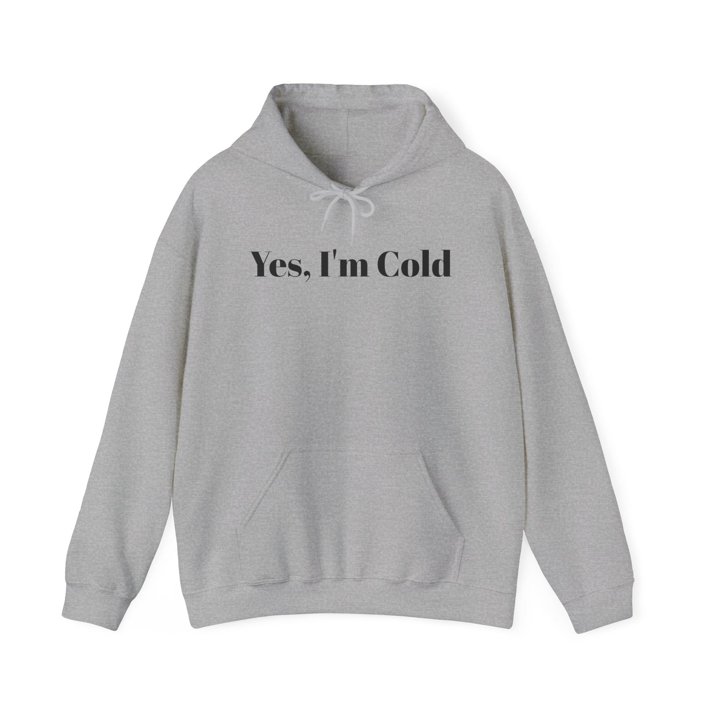 Cold  Hooded Sweatshirt