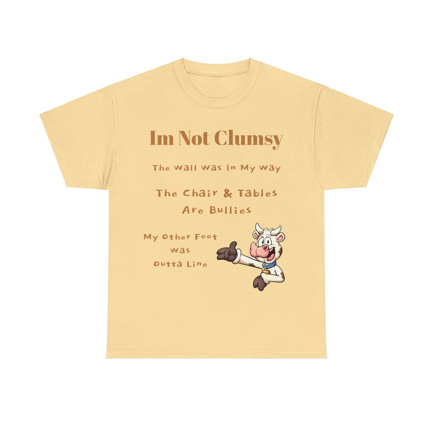 I'm Not Clumsy Cow Tee