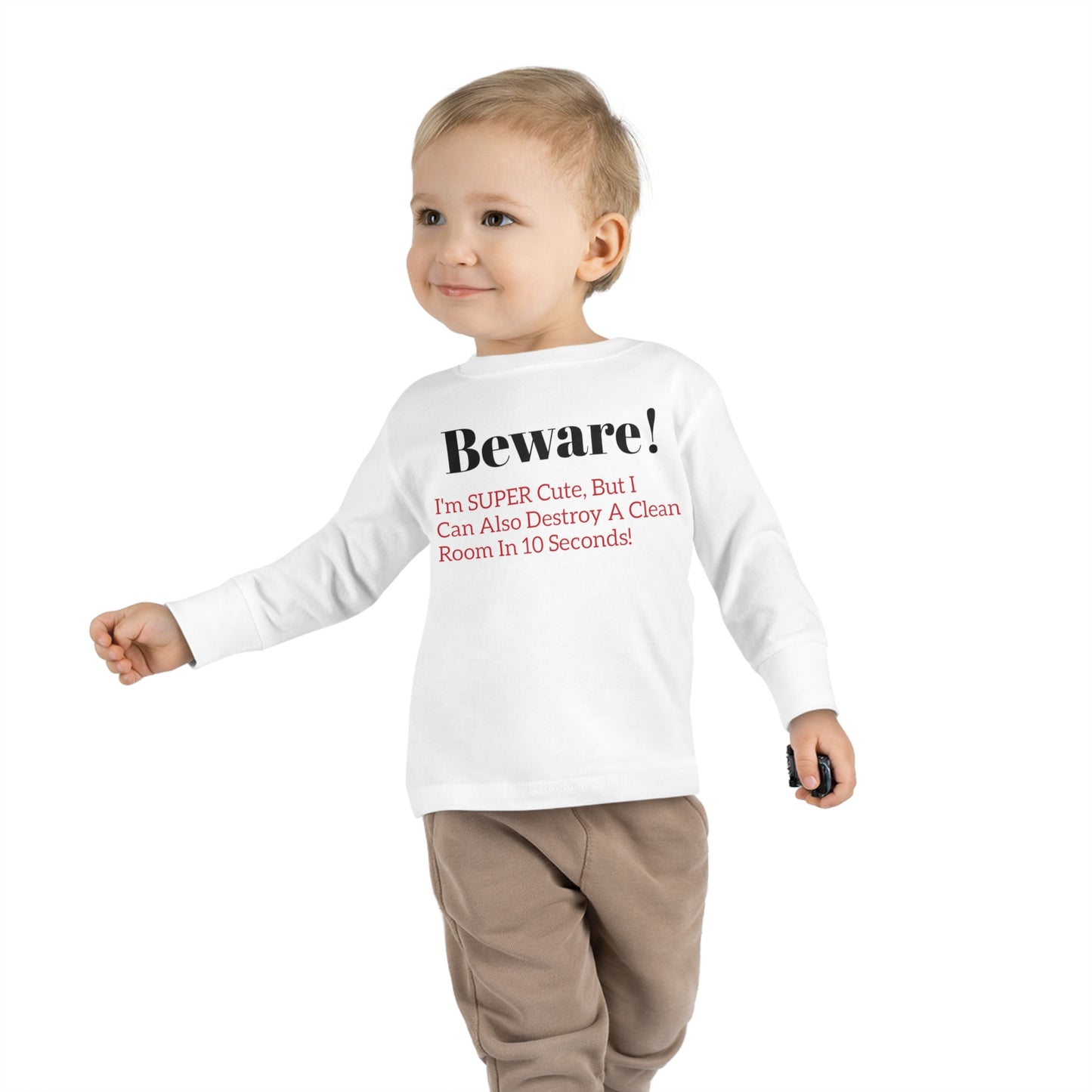 Beware! I'm Super Cute Toddler Long Sleeve Tee